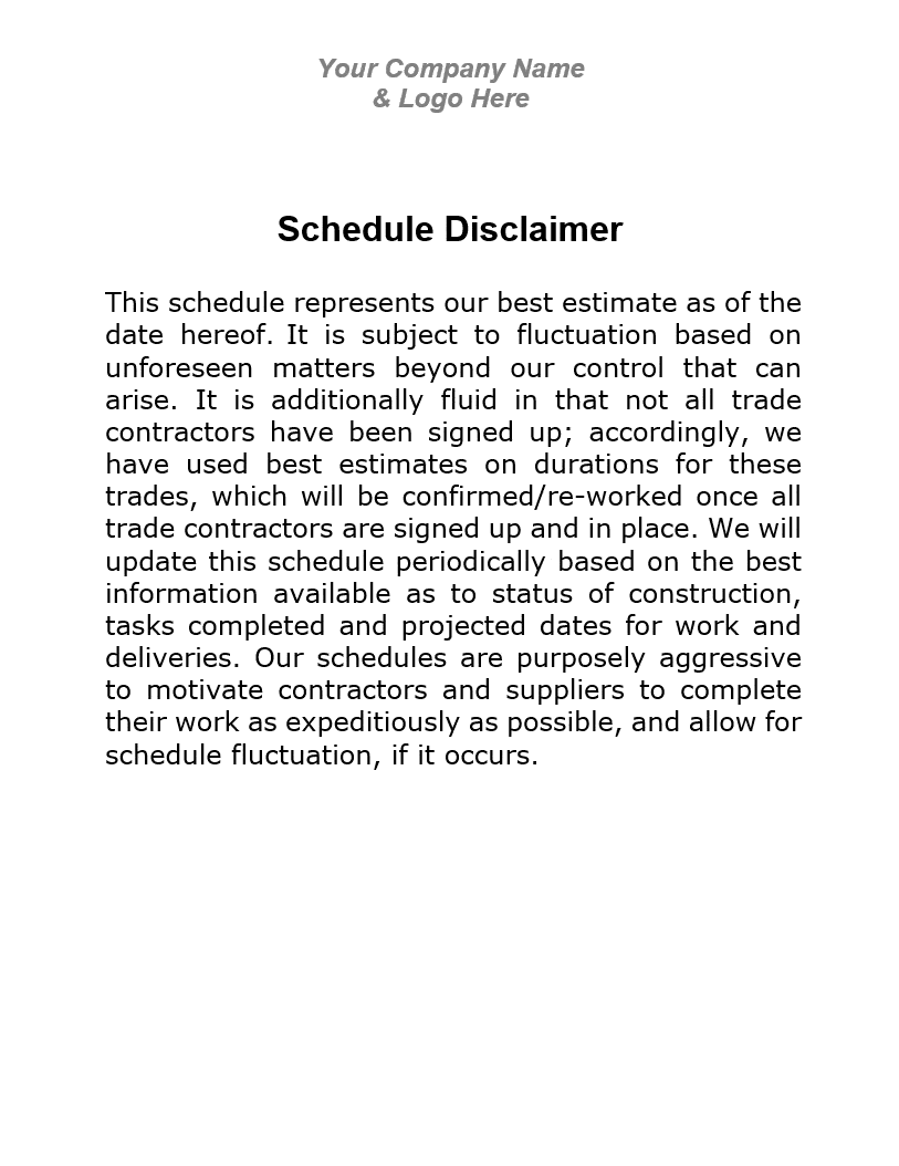 Construction Schedule Disclaimer